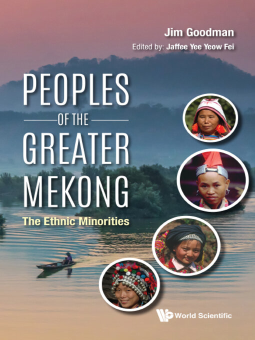 Title details for Peoples of the Greater Mekong by Jim Goodman - Available